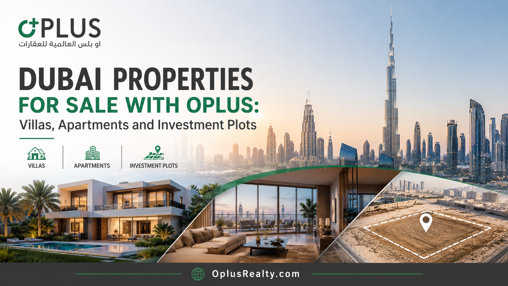 Dubai Properties for Sale With Oplus: Villas, Apartments and Investment Plots