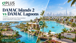 DAMAC Islands 2 vs DAMAC Lagoons: Which Should You Buy?